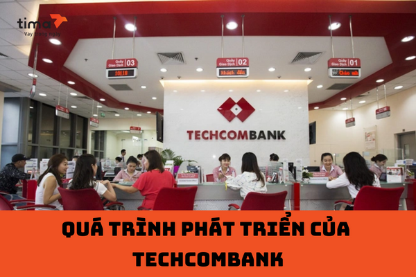 Quá trình phát triển của  techcombank
